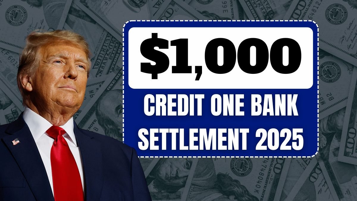 $1,000 Credit One Bank Settlement 2025