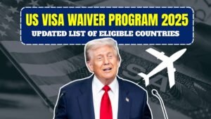 US Visa Waiver Program 2025 – Updated List of Eligible Countries